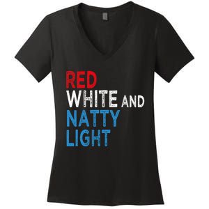 Red White & Natty Light For Men Women Beer Lovers Amusing Women's V-Neck T-Shirt