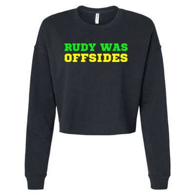 Rudy Was Offsides Red South California Funny Rivalry Fan Cropped Pullover Crew