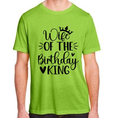 Retro Wife Of The Birthday King Husband Bday Party For Him Gift Adult ChromaSoft Performance T-Shirt