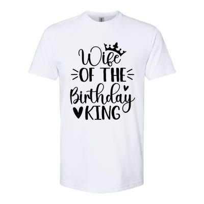 Retro Wife Of The Birthday King Husband Bday Party For Him Gift Softstyle CVC T-Shirt