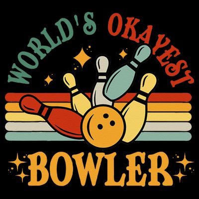 Retro Worlds Okayest Bowler Funny Men Women Mom Kids Bowling T-Shirt
