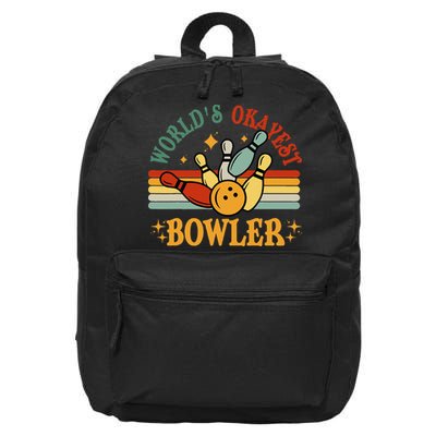 Retro Worlds Okayest Bowler Funny Men Women Mom Kids Bowling 16 in Basic Backpack