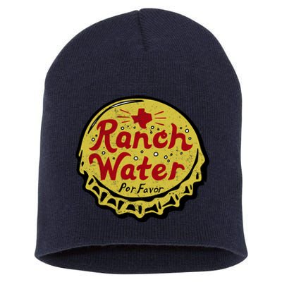 Ranch Water Por Favor Short Acrylic Beanie