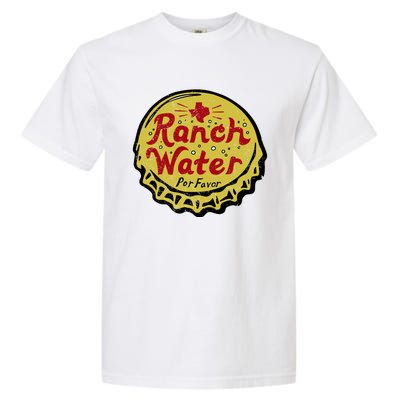 Ranch Water Por Favor Garment-Dyed Heavyweight T-Shirt