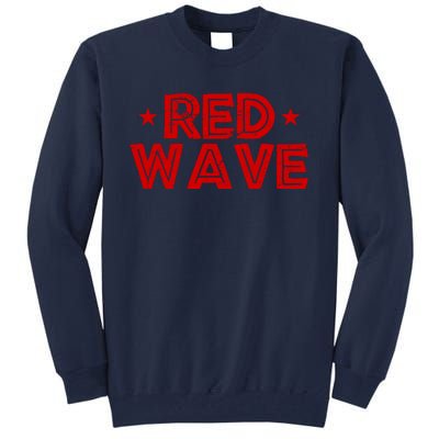 Red Wave Pro Republican Tall Sweatshirt