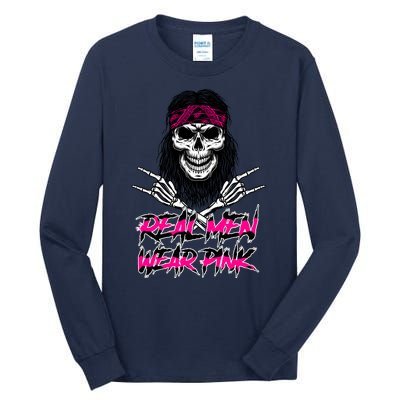 Real Men Wear Pink Breast Cancer Awareness Skull Tall Long Sleeve T-Shirt