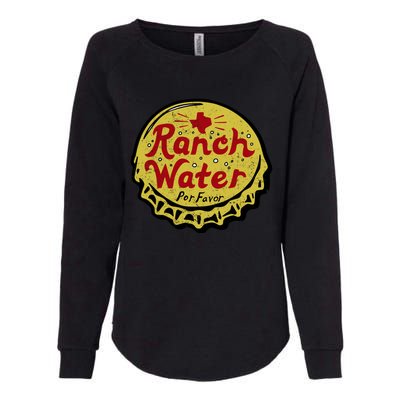 Ranch Water Por Favor Womens California Wash Sweatshirt