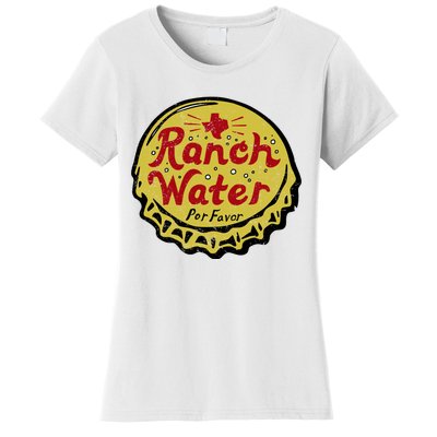 Ranch Water Por Favor Women's T-Shirt