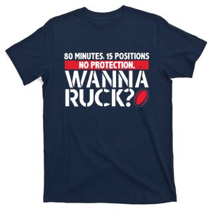 Rugby Wanna Ruck Best Funny Rugby Player T-Shirt