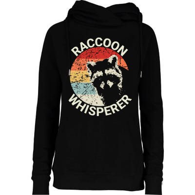 Raccoon Whisperer Raccoon Feeder Love Raccoons Pet Raccoon Womens Funnel Neck Pullover Hood