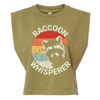 Raccoon Whisperer Raccoon Feeder Love Raccoons Pet Raccoon Garment-Dyed Women's Muscle Tee