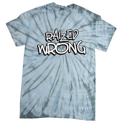 Raized Wrong Tie-Dye T-Shirt