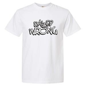 Raized Wrong Garment-Dyed Heavyweight T-Shirt