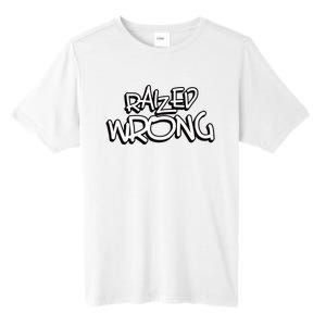 Raized Wrong Tall Fusion ChromaSoft Performance T-Shirt