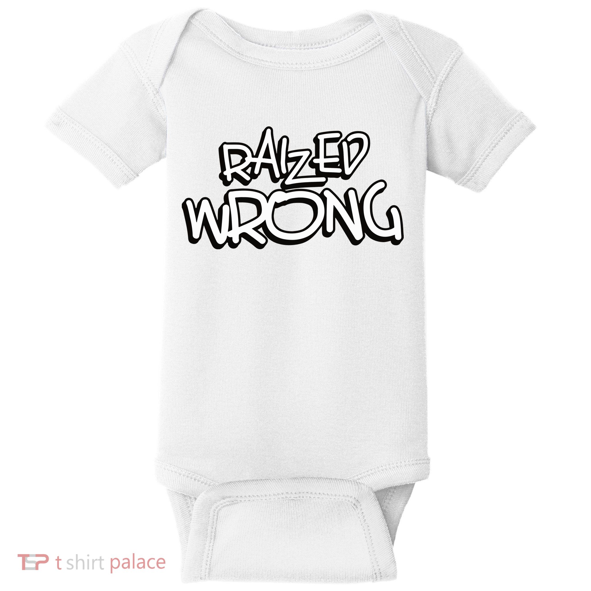 Raized Wrong Baby Bodysuit