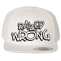 Raized Wrong Wool Snapback Cap