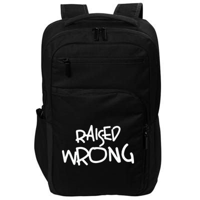 Raized Wrong Raised Wrong Impact Tech Backpack