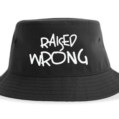 Raized Wrong Raised Wrong Sustainable Bucket Hat
