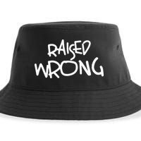 Raized Wrong Raised Wrong Sustainable Bucket Hat