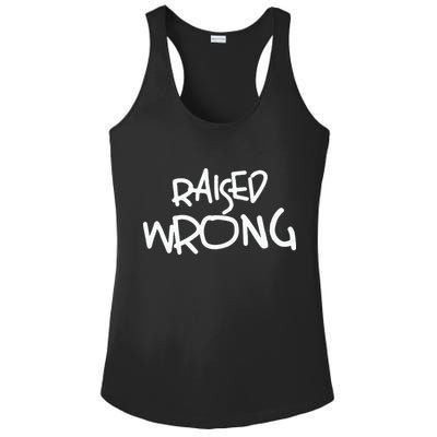 Raized Wrong Raised Wrong Ladies PosiCharge Competitor Racerback Tank