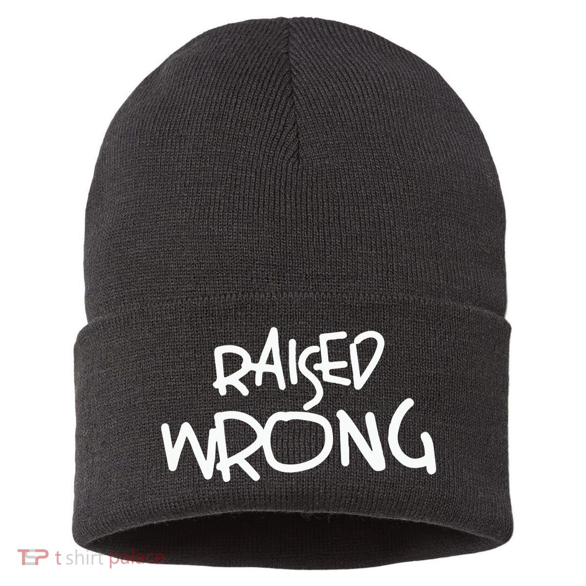Raized Wrong Raised Wrong Sustainable Knit Beanie