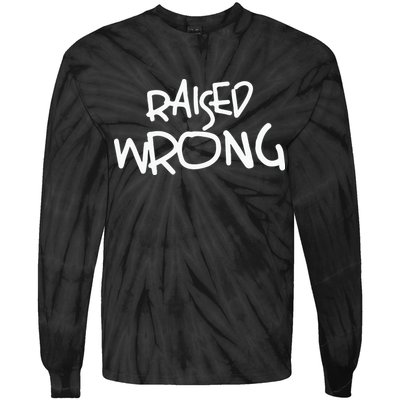 Raized Wrong Raised Wrong Tie-Dye Long Sleeve Shirt