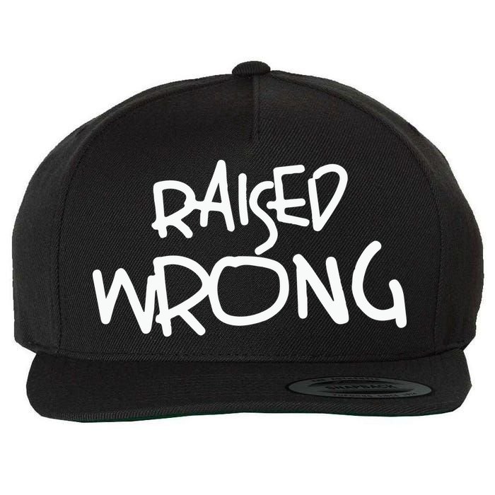 Raized Wrong Raised Wrong Wool Snapback Cap