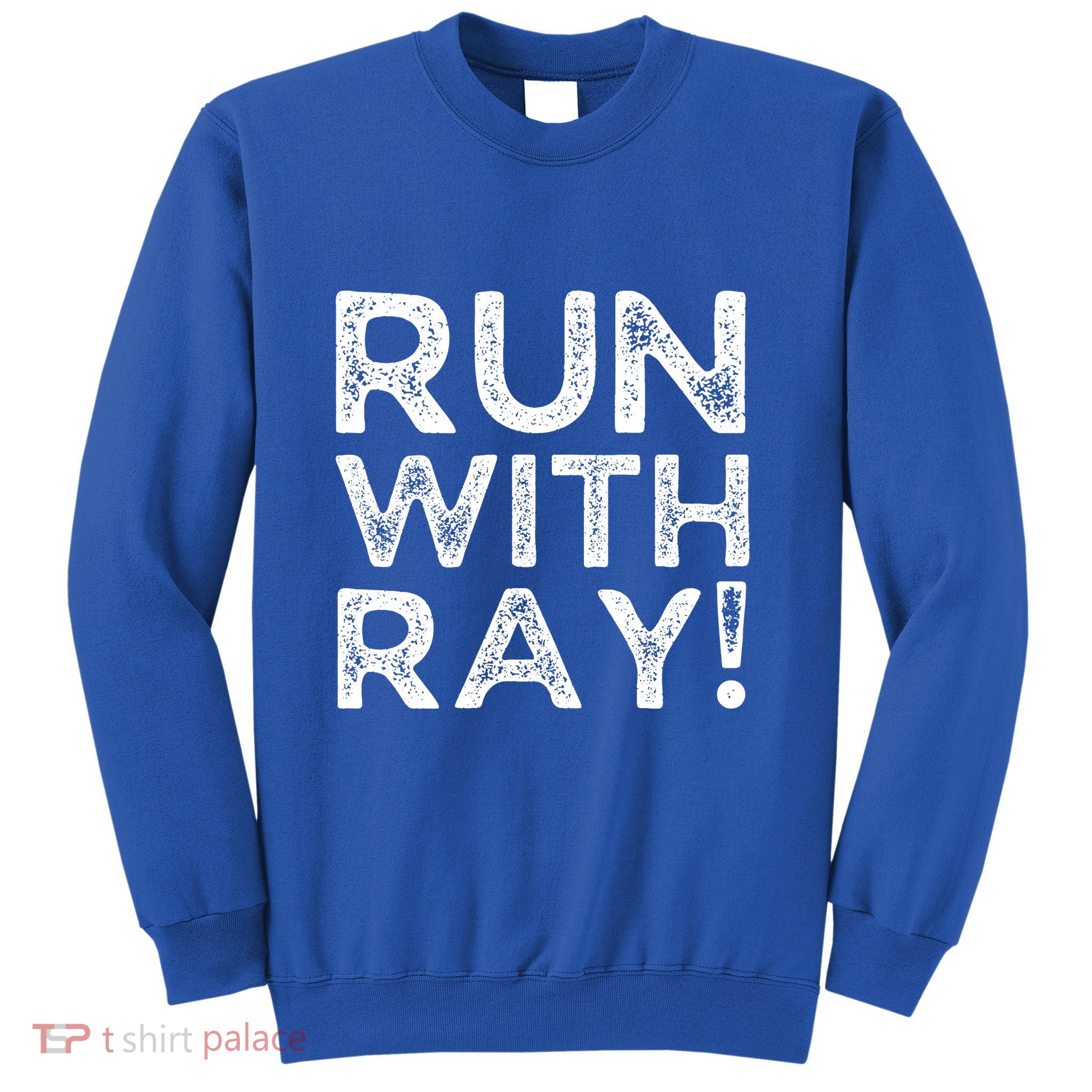 Run With Ray Sweatshirt