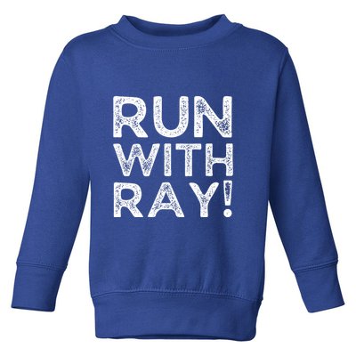 Run With Ray Toddler Sweatshirt
