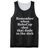 Remember When Robocop Shot That Dude in the dick Mesh Reversible Basketball Jersey Tank