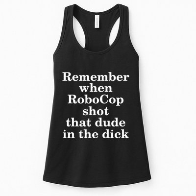 Remember When Robocop Shot That Dude in the dick Womens Tank Top