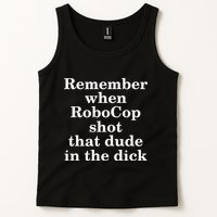 Remember When Robocop Shot That Dude in the dick Tank Top