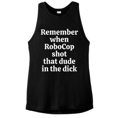 Remember When Robocop Shot That Dude in the dick Ladies PosiCharge Tri-Blend Wicking Tank