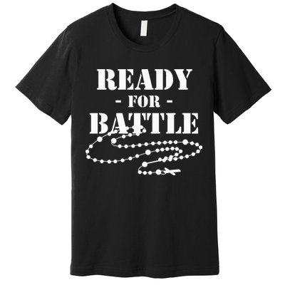 Rosary Warrior Ready For Battle Of Lepanto Rosaries Catholic Premium T-Shirt