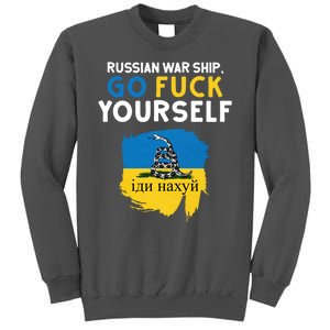 Russian War Ship Go Fuck Yourself Ukraine Tall Sweatshirt