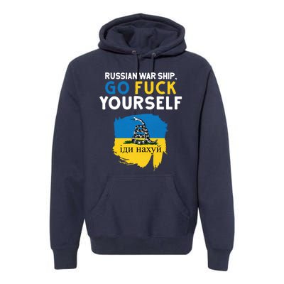 Russian War Ship Go Fuck Yourself Ukraine Premium Hoodie