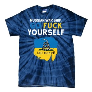 Russian War Ship Go Fuck Yourself Ukraine Tie-Dye T-Shirt