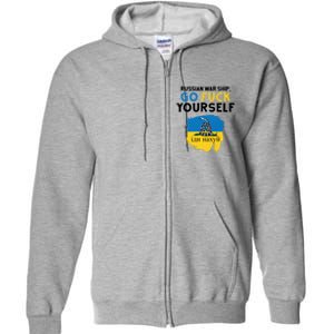 Russian War Ship Go Fuck Yourself Ukraine Full Zip Hoodie