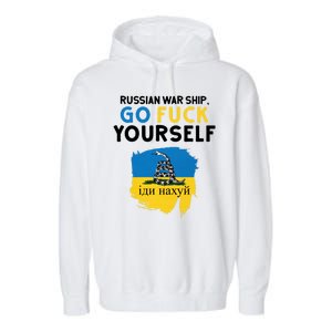 Russian War Ship Go Fuck Yourself Ukraine Garment-Dyed Fleece Hoodie