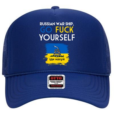 Russian War Ship Go Fuck Yourself Ukraine High Crown Mesh Back Trucker Hat