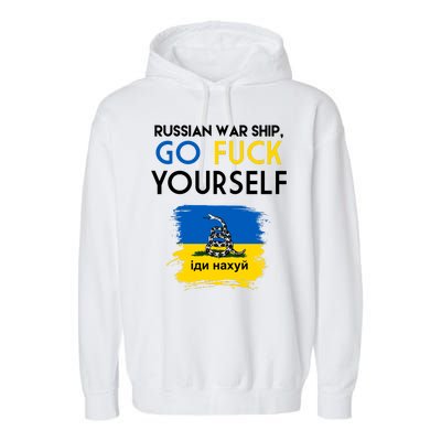 Russian War Ship Go Fuck Yourself Ukraine Garment-Dyed Fleece Hoodie