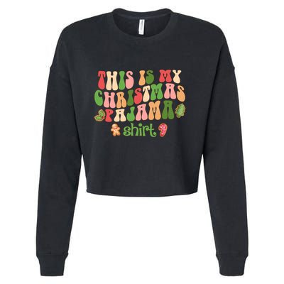 Retro Wavy Style Cookies Xmas This Is My Christmas Pajama Gift Cropped Pullover Crew