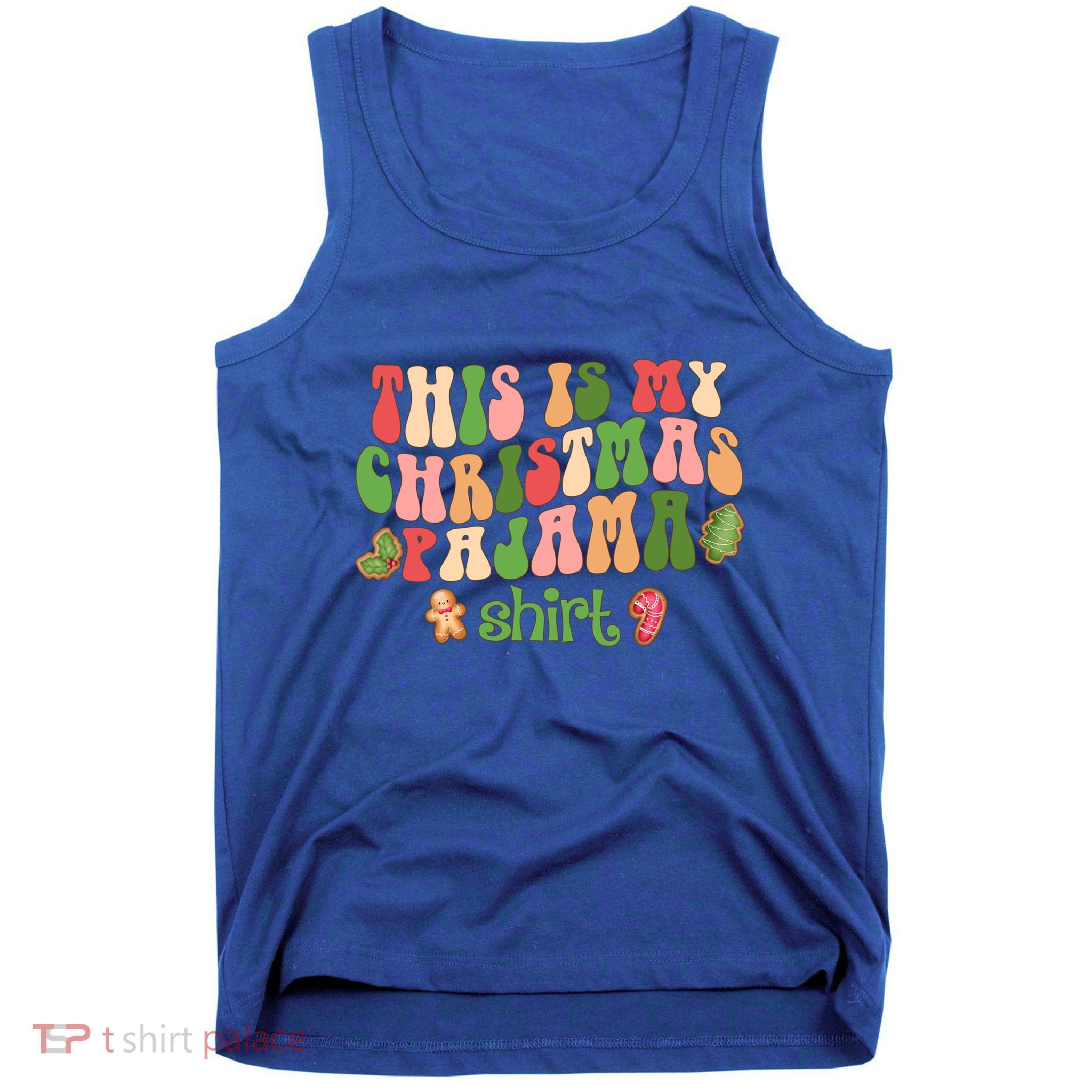 Retro Wavy Style Cookies Xmas This Is My Christmas Pajama Gift Tank Top