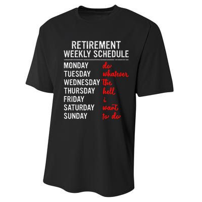 Retirement Weekly Schedule Retired Retiring Funny Retirement Performance Sprint T-Shirt