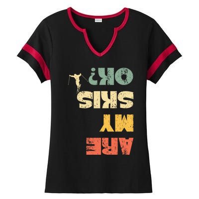 Retro Winter Sports Ski Snow Skiing Skier Are My Skis Ok Gift Ladies Halftime Notch Neck Tee