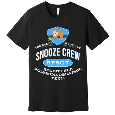 RPSGT Wee Sloth Snooze Crew Registered PolySomnoGraphic Tech Premium T-Shirt