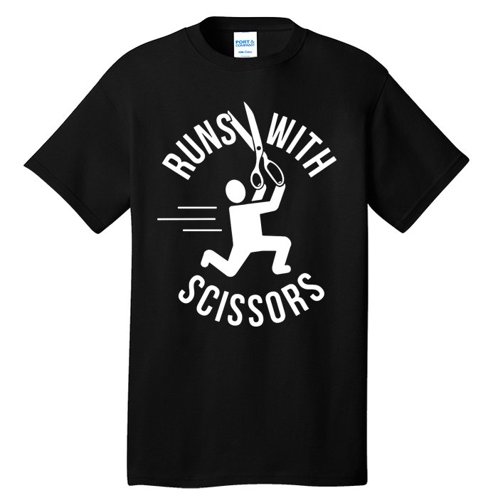 Runs With Scissors Tall T-Shirt