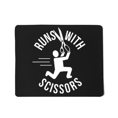 Runs With Scissors Mousepad