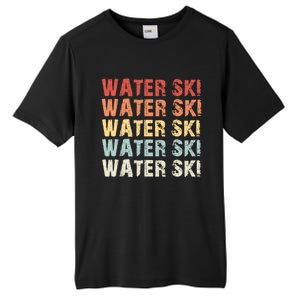 Retro Water Ski Lover Gift Waterski Love Funny Gift Skiing Gift Tall Fusion ChromaSoft Performance T-Shirt