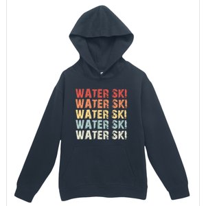 Retro Water Ski Lover Gift Waterski Love Funny Gift Skiing Gift Urban Pullover Hoodie